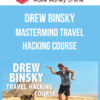 Drew Binsky - Mastermind Travel Hacking Course
