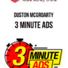 Duston McGroarty – 3 Minute Ads