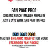 Fan Page Pros (Organic Reach 1 Million People In Just 2 Days With Zero Paid Traffic)