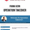 Frank Kern – Operation Takeover