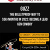 Guzz – The Bulletproof Way To $5k/Months In 2022: Become A Lead Gen Cowboy