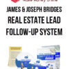James & Joseph Bridges – Real Estate Lead Follow-Up System