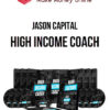 Jason Capital – High Income Coach