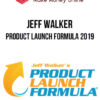 Jeff Walker – Product Launch Formula 2019