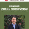John Williams – UofRE Real Estate Mentorship
