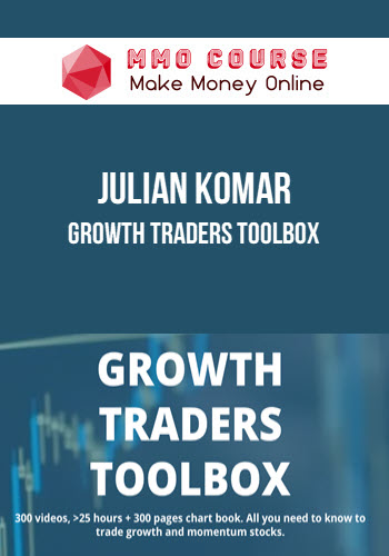 Julian Komar – Growth Traders Toolbox