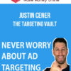 Justin Cener – The Targeting Vault