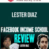 Lester Diaz - Facebook Income School