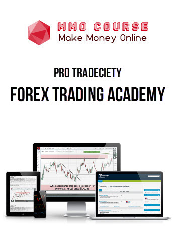 Pro Tradeciety – Forex Trading Academy Pro Tradeciety – Forex Trading Academy
