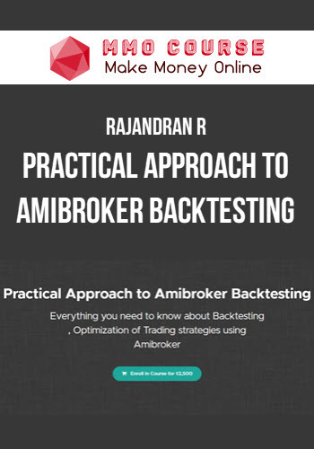 Rajandran R Practical Approach to Amibroker Backtesting Rajandran R – Practical Approach to Amibroker Backtesting