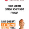 Robin Sharma – Extreme Achievement Formula