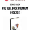 Sean D’Souza – Pre Sell Book Premium Package