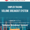 Simpler Trading – Volume Breakout System