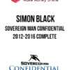 Sovereignman – Simon Black – Sovereign Man Confidential 2012-2016 Complete