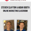 Steven Clayton & Aidan Booth – Online Marketing Classroom