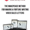 The Makepeace Method for Making a Fortune Writing Video Sales Letters