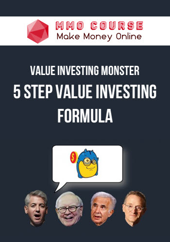 Value Investing Monster – 5 Step Value Investing Formula Value Investing Monster – 5 Step Value Investing Formula