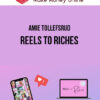 Amie Tollefsrud – Reels To Riches