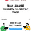 Brian LaManna – Full Playbook: Cold Emails That Convert