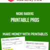 Niche Raiders – Printable Pros