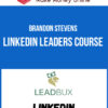Brandon Stevens – Linkedin Leaders Course