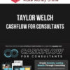 Taylor Welch – Cashflow for Consultants