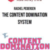 Rachel Pedersen – The Content Domination System