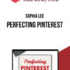 Sophia Lee – Perfecting Pinterest
