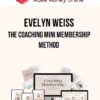 Evelyn Weiss – The Coaching Mini Membership Method