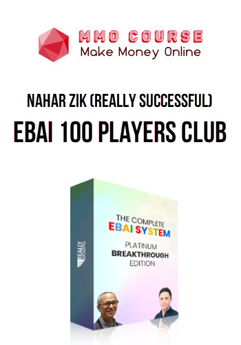 Nahar Zik (Really Successful) – eBai 100 Players Club Nahar Zik (Really Successful) – eBai 100 Players Club