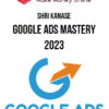 Shri Kanase – Google Ads Mastery 2023