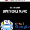 Bretty Curry – Smart Google Traffic