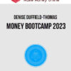 Denise Duffield-Thomas – Money Bootcamp 2023