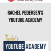 Rachel Pedersen’s Youtube Academy