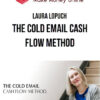 Laura Lopuch – The Cold Email Cash Flow Method