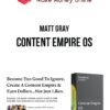 Matt Gray – Content Empire OS