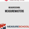 MeasureSchool – MeasureMasters