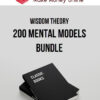 Wisdom Theory – 200 Mental Models Bundle