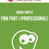 Bionic Turtle – FRM Part I (Professional)
