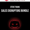 Steve Trang – Sales Disruptors Bundle