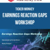 Ticker Monkey – Earnings Reaction Gaps Workshop
