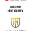 Darren Hardy – Hero Journey