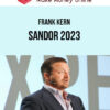 Frank Kern – SANDOR 2023