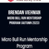 Brendan Viehman – Micro Bull Run Mentorship Program (Autumn 2023)
