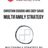 Christian Osgood and Cody Davis – Multifamily Strategy