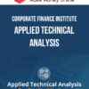 Corporate Finance Institute – Applied Technical Analysis for Equity Markets