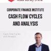 Corporate Finance Institute – Cash Flow Cycles and Analysis