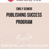 Emily Gowor – Publishing Success Program