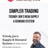 Simpler Trading – Tr3ndy Jon’s New Supply & Demand System