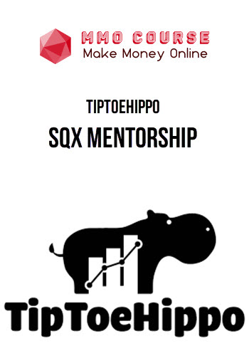 TipToeHippo – SQX Mentorship TipToeHippo – SQX Mentorship